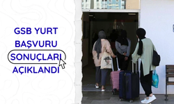 GSB yurt başvuru sonuçları açıklandı