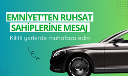 Emniyet'ten ruhsat sahiplerine mesaj: Kilitli yerlerde muhafaza edin