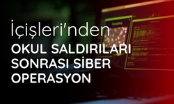 İçişleri'nden okul saldırıları sonrası siber operasyon: 3 bin 810 gözaltı