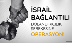 İsrail bağlantılı forex dolandırıcılığı: 211 şüpheli adliyeye sevk edildi