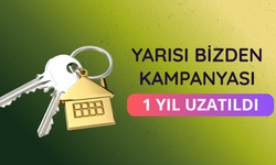 Yarısı Bizden Kampanyası 1 yıl uzatıldı
