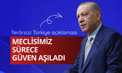 Erdoğan'dan terörsüz Türkiye açıklaması: Meclisimiz sürece güven aşıladı