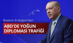 Başkan Erdoğan'dan ABD'de yoğun diplomasi trafiği