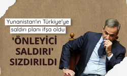 Yunanistan'ın Türkiye'ye saldırı planı ifşa oldu: 'Önleyici saldırı' sızdırıldı