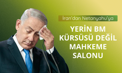 İran: Netanyahu, BM kürsüsünde değil mahkeme salonunda konuşmalı