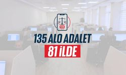 'Alo Adalet 135', tüm adliyelerde hizmete sunuldu
