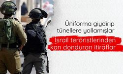 İsrail teröristlerinden kan donduran itiraflar