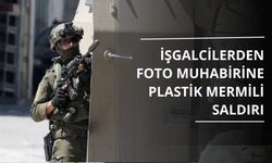 İşgalcilerden foto muhabirine plastik mermili saldırı