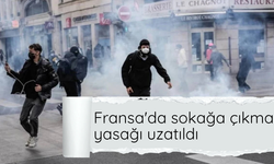 Fransa'da sokağa çıkma yasağı uzatıldı