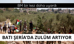 BM'den Batı Şeria uyarısı