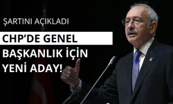 CHP’de genel başkanlık için yeni aday!