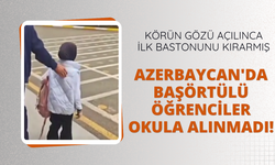 Azerbaycan'da başörtülü öğrenciler okula alınmadı