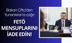 Bakan Çiftçi’den Yunanistan’a çağrı