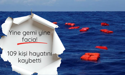 Yine gemi yine facia! 109 kişi hayatını kaybetti