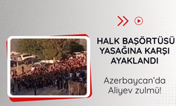 Azerbaycan'da başörtü yasağına karşı eylem!