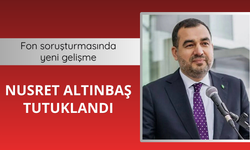 Nusret Altınbaş tutuklandı