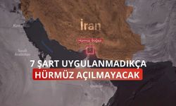 İran: 7 şart uygulanmadıkça Hürmüz Boğazı açılmayacak