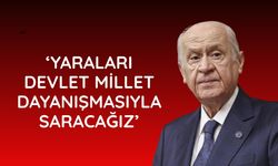 Bahçeli: Yaraları devlet millet dayanışmasıyla saracağız