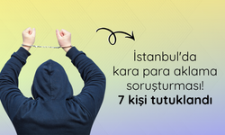 Kara para aklama soruşturmasında yeni gelişme!