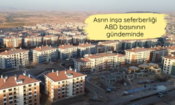Asrın inşa seferberliği ABD basınının gündeminde