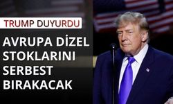 Trump: Avrupa dizel stoklarının büyük bölümünü piyasaya sürecek