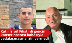 Katil İsrail Filistinli gencin kanser hastası babasıyla vedalaşmasına izin vermedi
