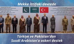 Türkiye ve Pakistan'dan Suudi Arabistan'a askeri destek