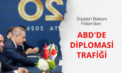 Dışişleri Bakanı Fidan'dan ABD'de diplomasi trafiği