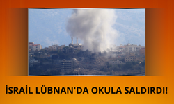 İsrail Lübnan'da okula saldırdı