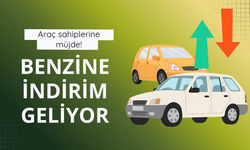 Araç sahiplerine müjde: Benzine bir indirim daha geliyor!