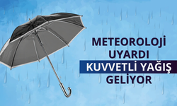 Meteoroloji uyardı: Kuvvetli yağış geliyor
