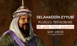 Selahaddin Eyyubi Kudüs’ü fethederek 88 yıllık Haçlı işgaline son verdi