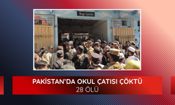 Pakistan’da okul çatısı çöktü: 28 ölü
