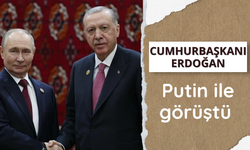 Cumhurbaşkanı Erdoğan, Putin ile görüştü
