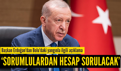 Başkan Erdoğan: Sorumlulardan hesap sorulacak