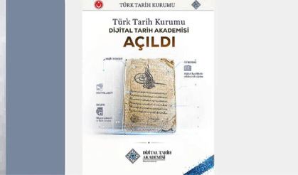 Dijital Tarih Akademisi erişime açıldı