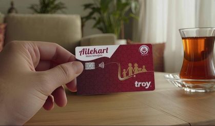 'Ailekart' aracılığıyla hak sahiplerine 56 milyar lira kaynak aktarıldı