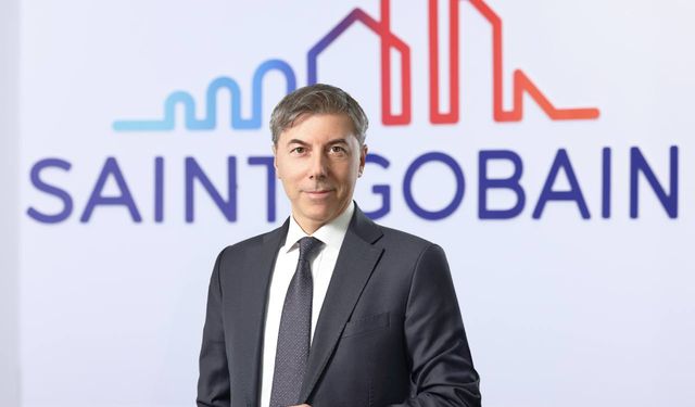Saint-Gobain Türkiye’nin Yeni CEO’su Murat Savcı Oldu