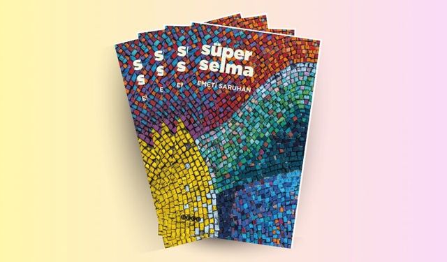 'Süper Selma' okurlarla buluştu!