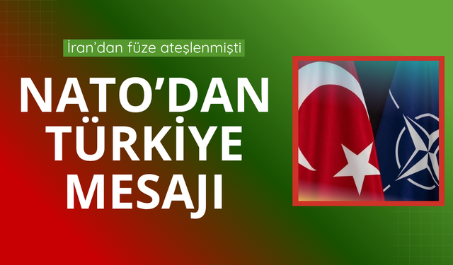 İran'ın saldırısı sonrası NATO'dan ilk açıklama