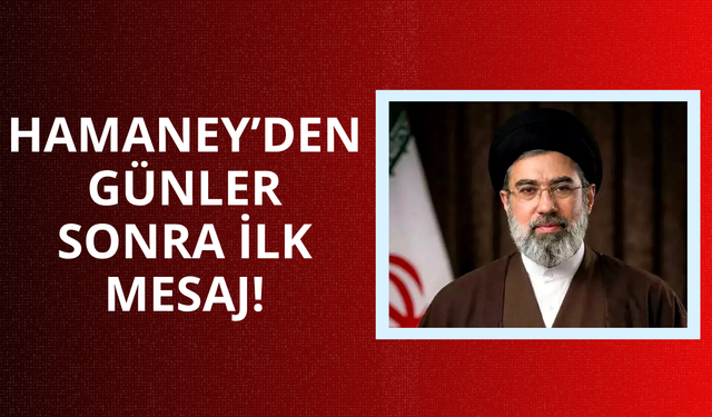 Günler sonra ortaya çıktı! Hamaney'den ilk mesaj