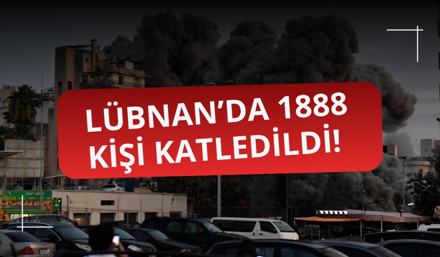Lübnan'da katledilenlerin sayısı 1888'e çıktı
