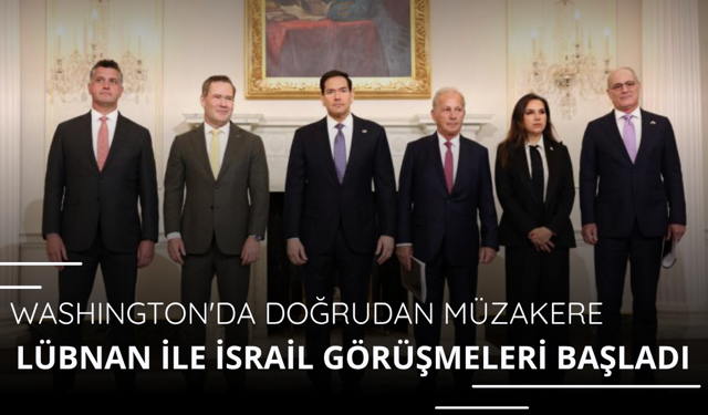 İsrail ile Lübnan arasındaki doğrudan görüşme başladı