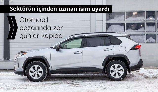 Küresel riskler otomotivde talep ve maliyet dengesini zorluyor