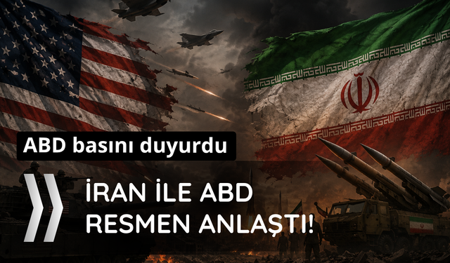 ABD basını duyurdu! ABD ile İran anlaştı