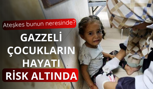 Gazze'de tedavi için bekleyen çocukların hayatı risk altında