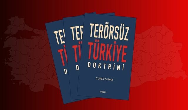 Terörsüz Türkiye Doktrini okurla buluştu