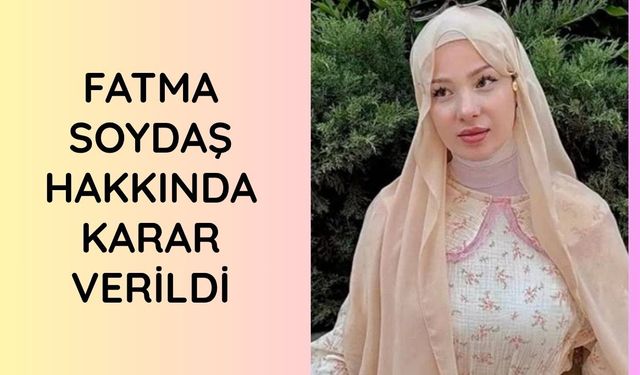 Sosyal medya içerik üreticisi Fatma Soydaş tutuklandı