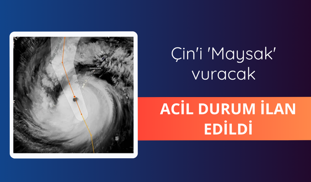 Çin'i 'Maysak' vuracak: Acil durum ilan edildi