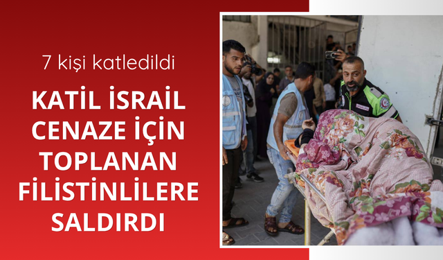 Katil İsrail cenaze için toplanan Filistinlilere saldırdı
